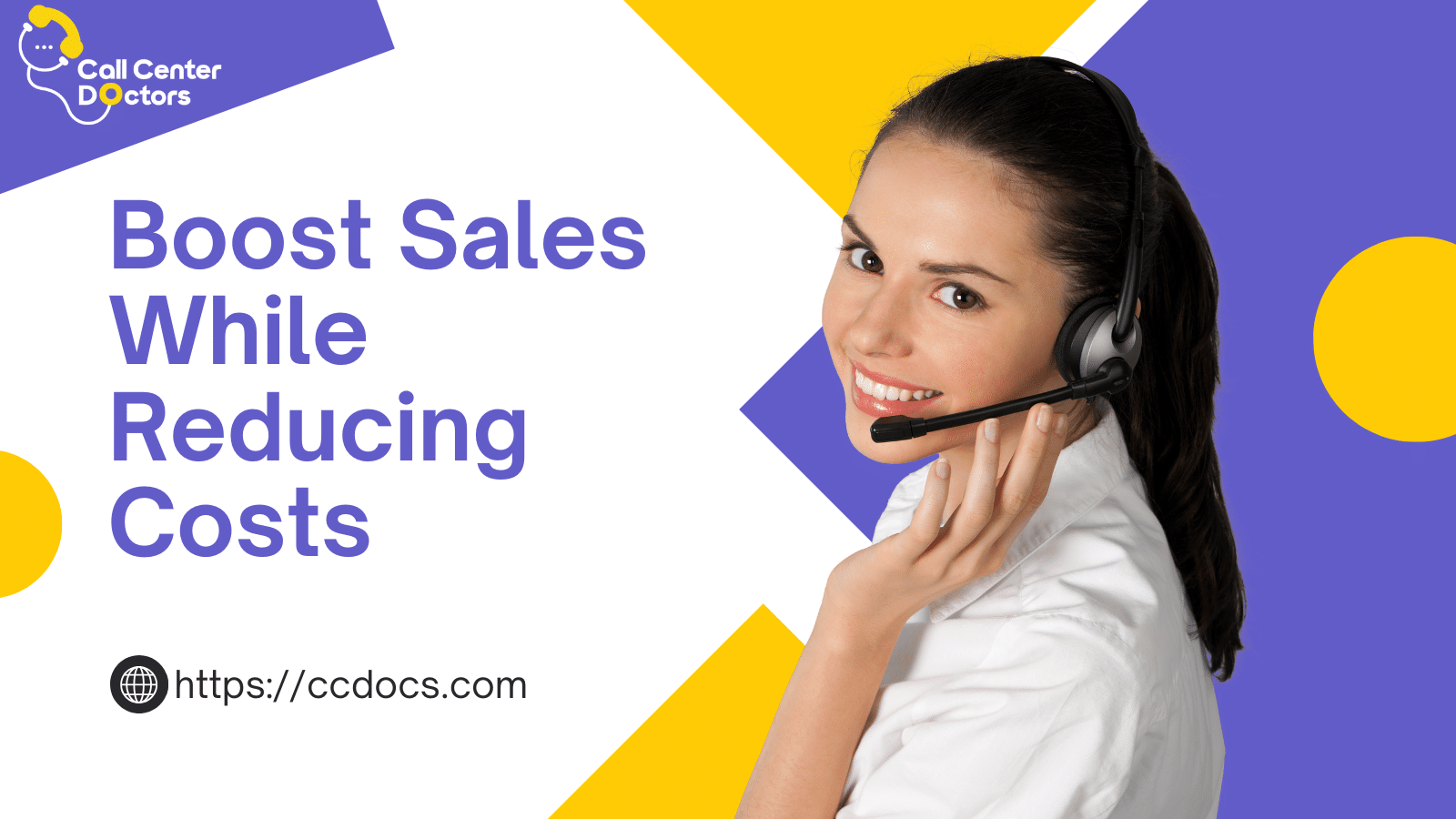 Call Center Doctors: 7 Proven Strategies to Boost Sales & Cut Costs